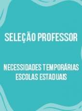 Seduc divulga Seleção Pública para Carências Temporárias de Professores