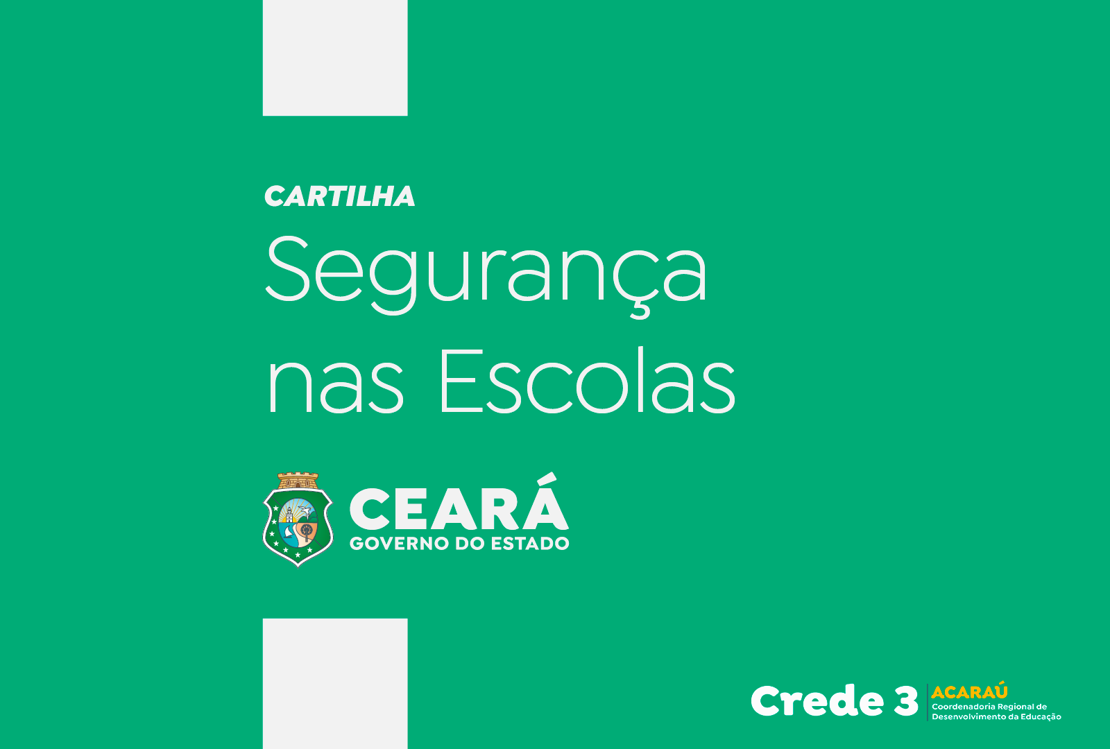 Governo do Ceará lança cartilha de orientação para segurança nas escolas