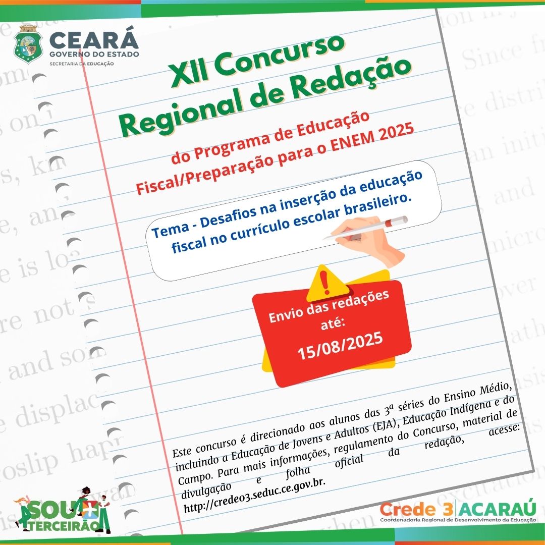 CREDE 3 divulga Edital do XII Regional de Redação do Programa de Educação Fiscal/Preparação para o ENEM 2025