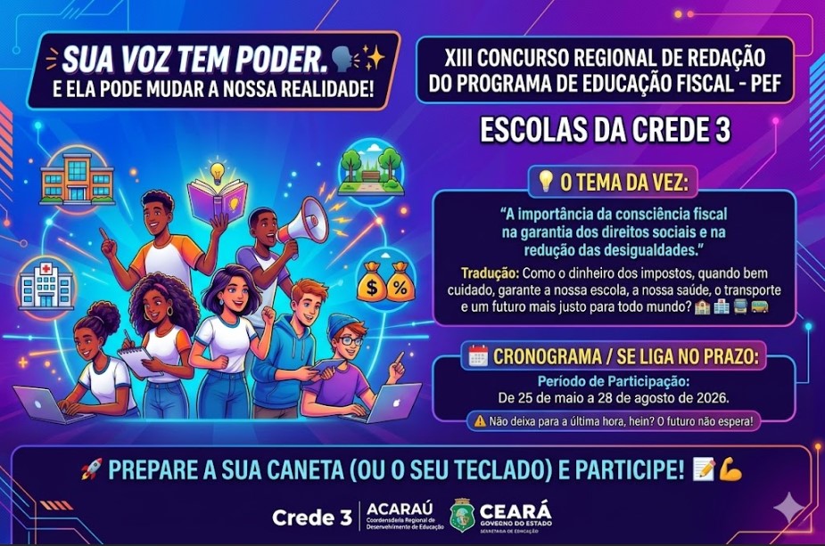 A CREDE 3 divulga o edital do XIII Concurso Regional de Redação do Programa de Educação Fiscal – PEF 2026